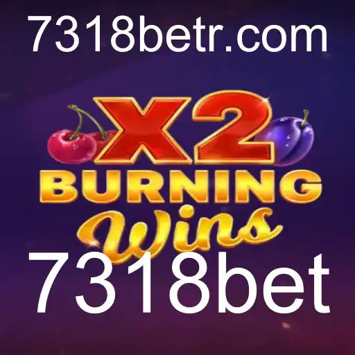 Explorando o Mundo do Jogo BurningWinsX2 e a Interação com a 7318bet